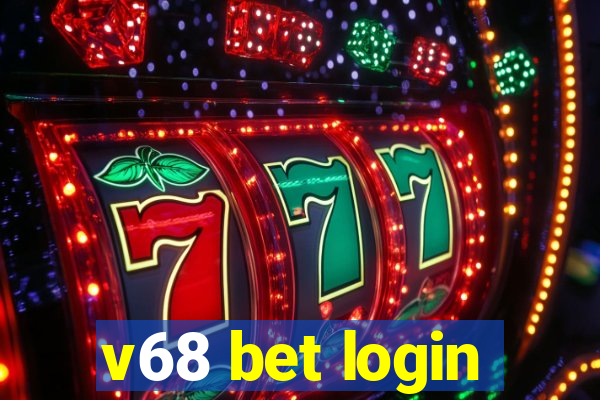 v68 bet login